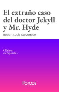 coverEl extraño caso del doctor Jekyll y Mr. Hyde